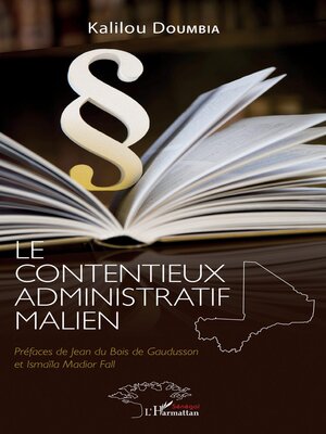 cover image of Le contentieux administratif malien